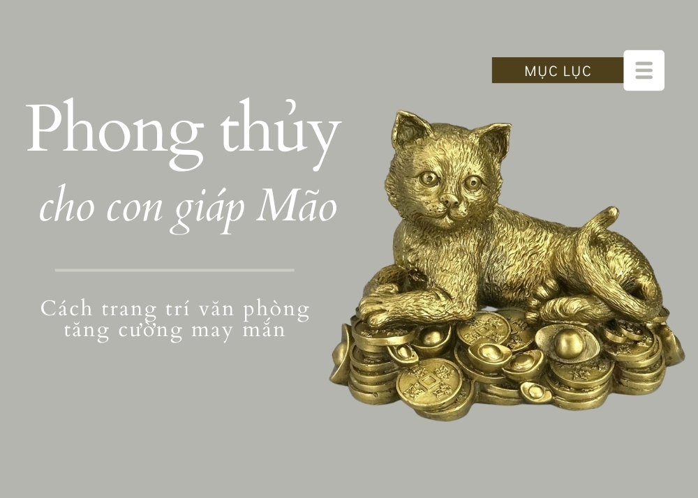 Cách trang trí văn phòng tăng cường may mắn phong thủy cho con giáp Mão