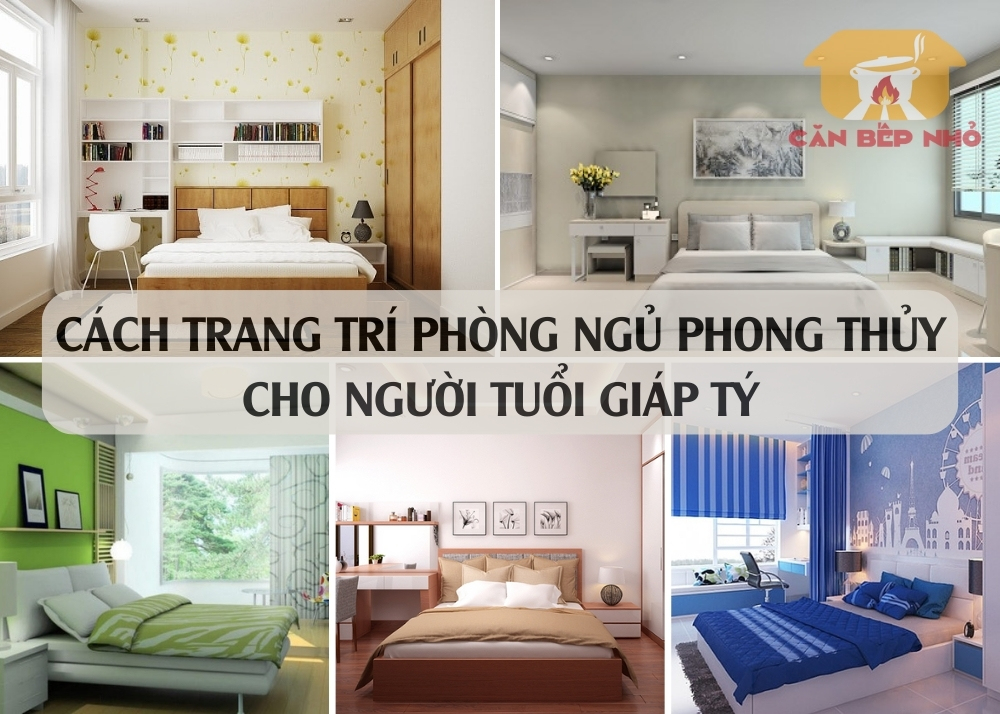 Cách Trang Trí Phòng Ngủ Phong Thủy Cho Người Tuổi Tý