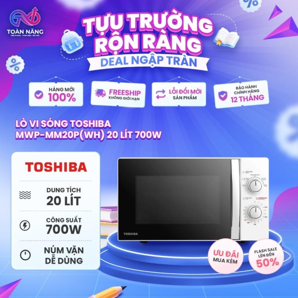 Lò Vi Sóng Toshiba MWP-MM20P(WH) - Dung Tích 20 Lít - Công Suất 700W - Chính Hãng
